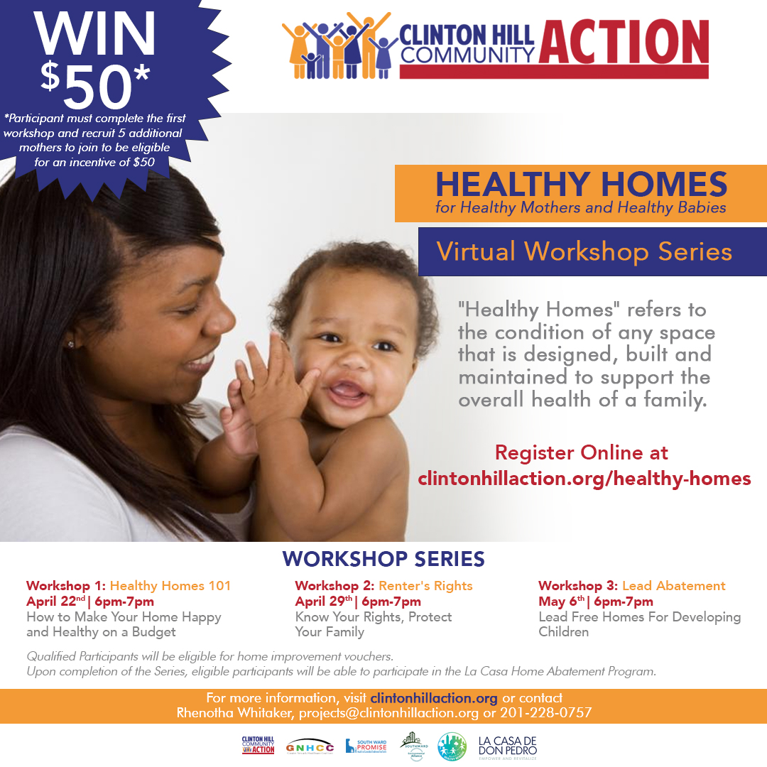 Clinton Hill Community Action Healthy Homes for Healthy Babies Virtual Workshop Series